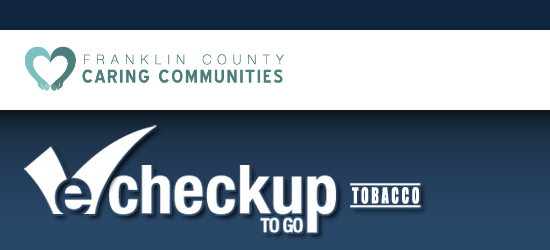 Franklin County Caring Communities Nicotine eCHECKUP TO GO