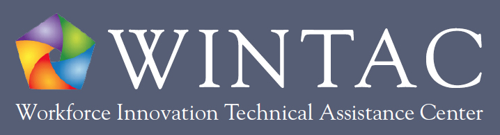 Workforce Innovation Technical Assistance Center: WINTAC