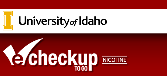 University of Idaho Nicotine eCHECKUP TO GO