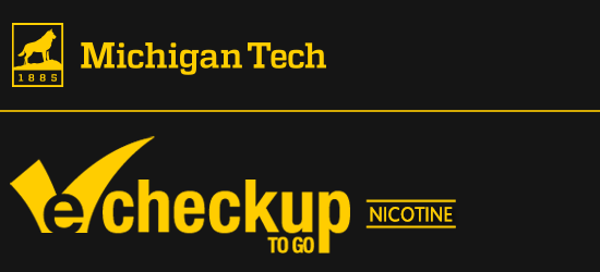 Michigan Technological University Nicotine eCHECKUP TO GO
